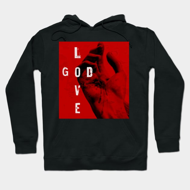 Love God Hoodie by Inspired Saints